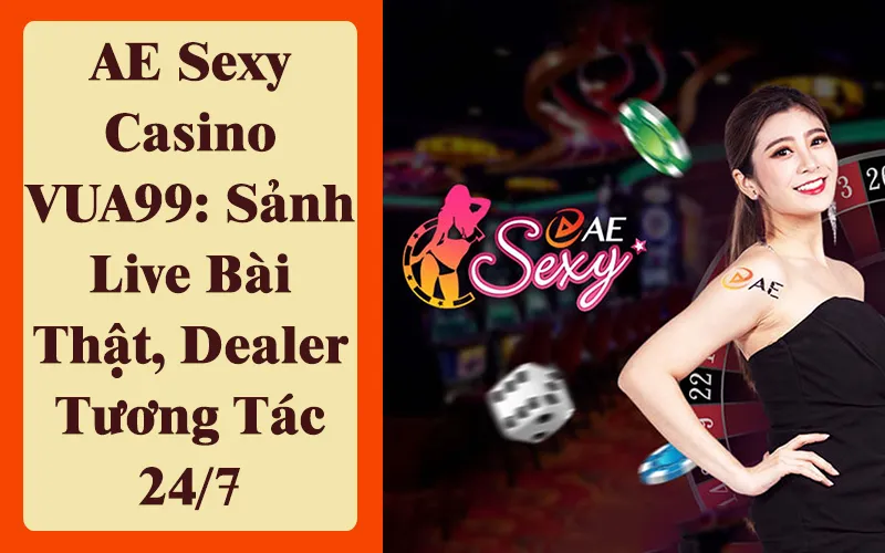 ae-sexy-casino-vua99